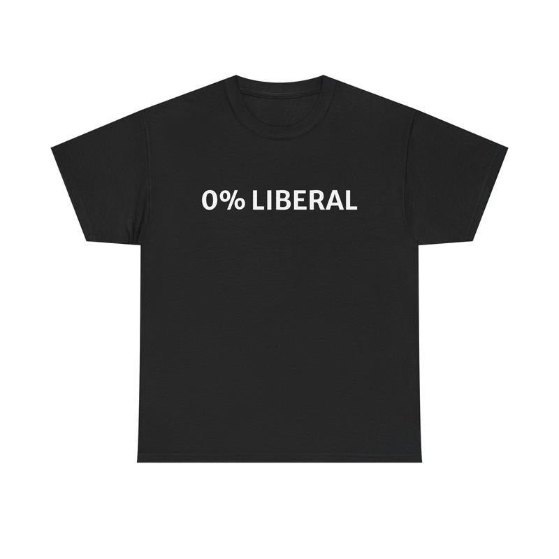 0 Percent Liberal T-shirt Funny Graphic Tee Halloween Humor Gift Idea for Men Women Cotton Classic Menswear Hoodie,...