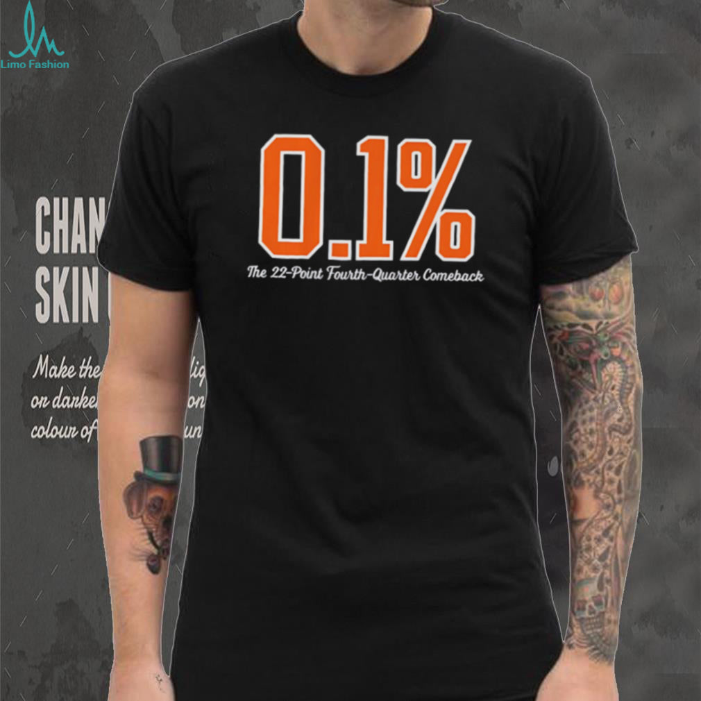 0.1 Percent The 22 Point Fourth Quarter Comeback T Shirt
