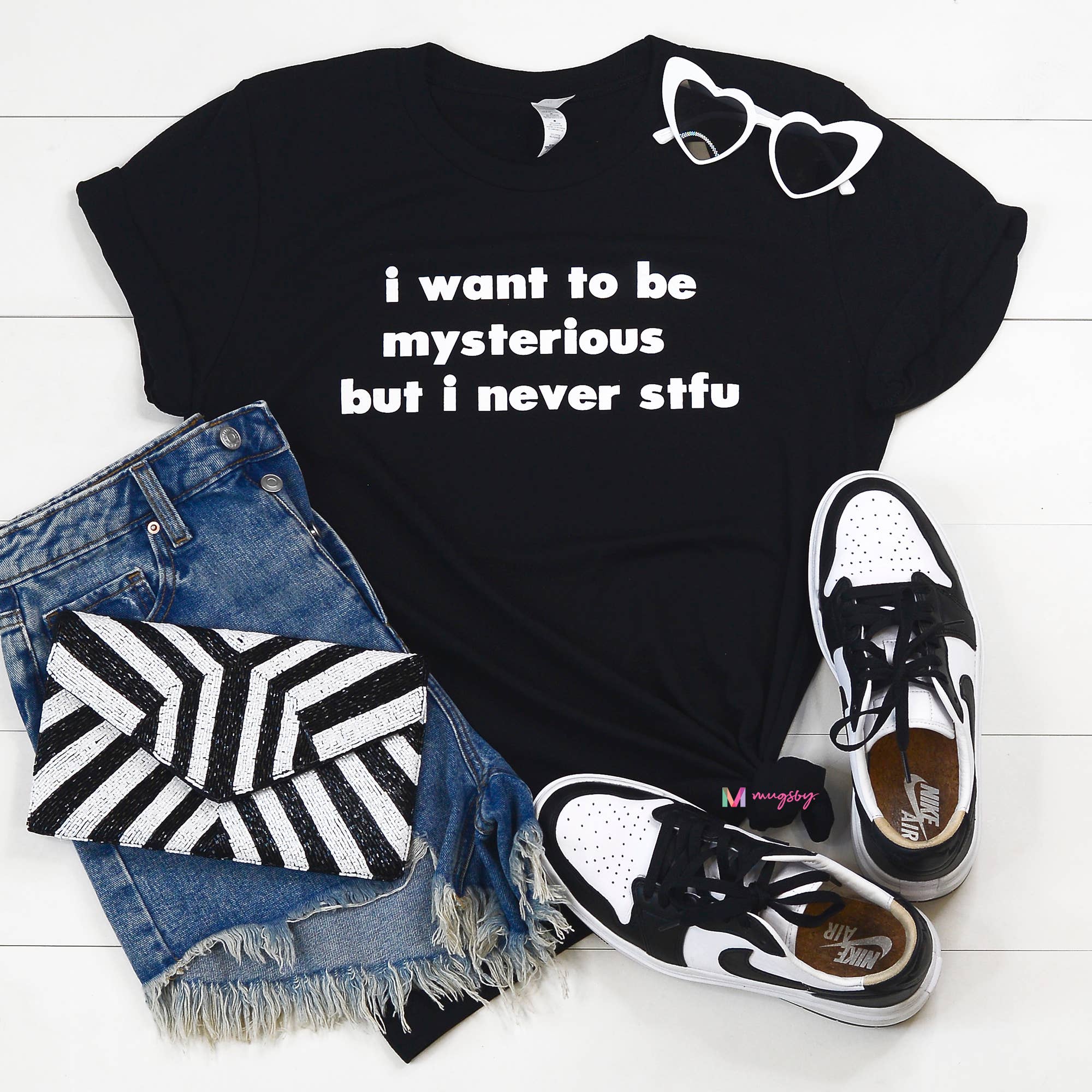 I Want To Be Mysterious But Never Stfu Funny Graphic Shirt Hoodie, Sweatshirt | PodTeesHub.com