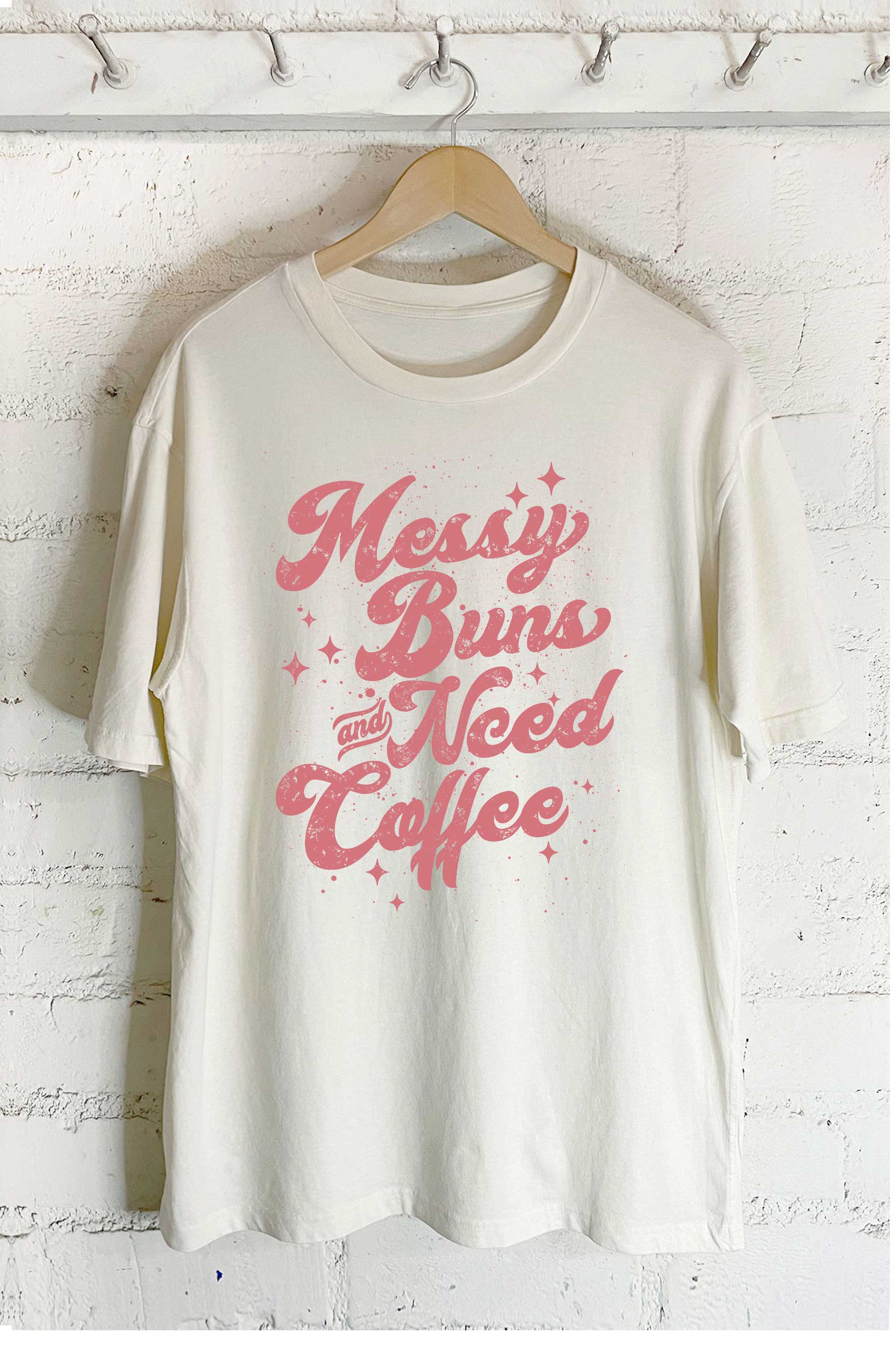 Messy Burn and Need Coffee-Oversized Tee Hoodie, Sweatshirt | PodTeesHub.com