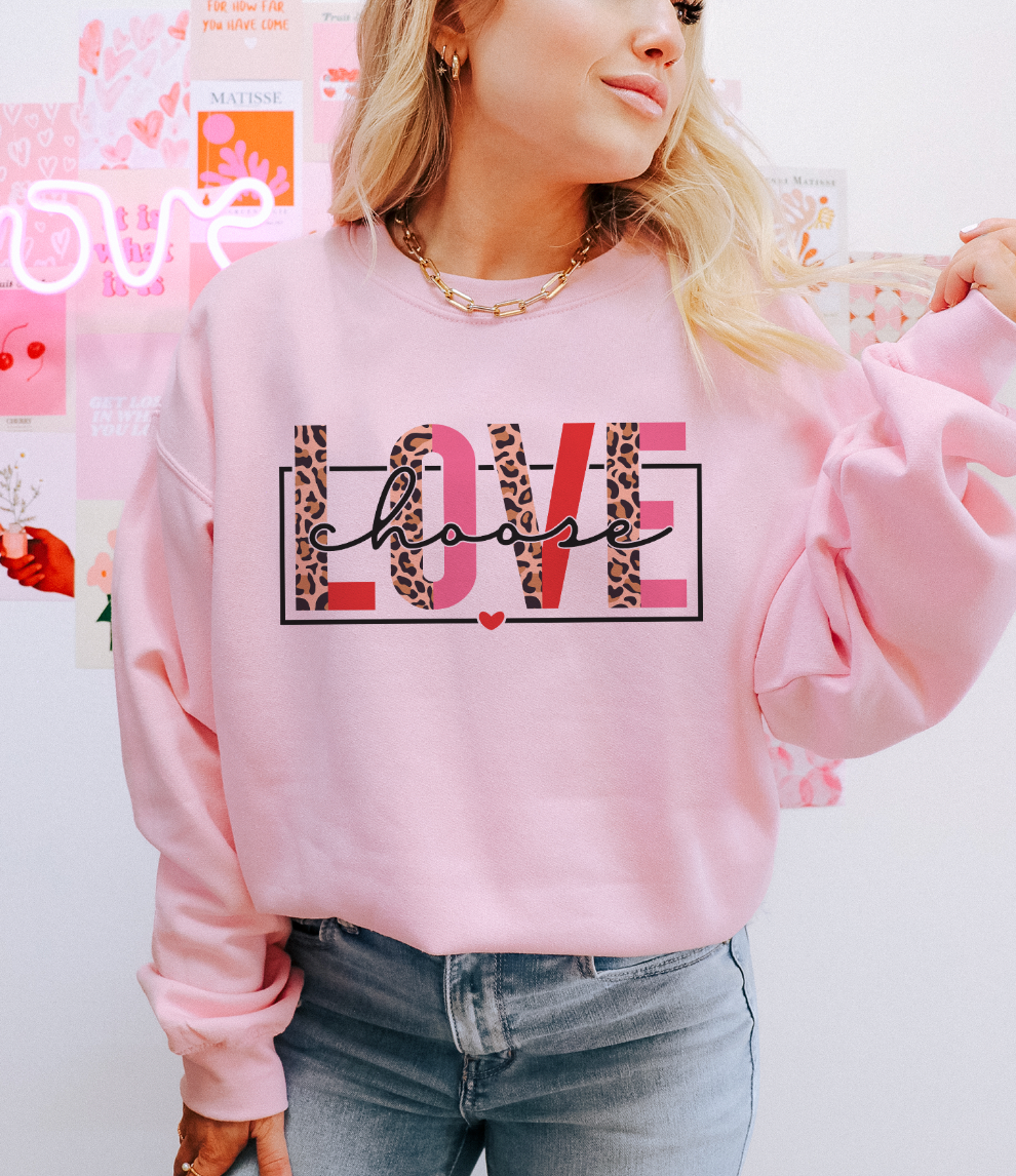 Choose Love Valentine - Valentine Sweatshirt or Tee Hoodie | PodTeesHub.com