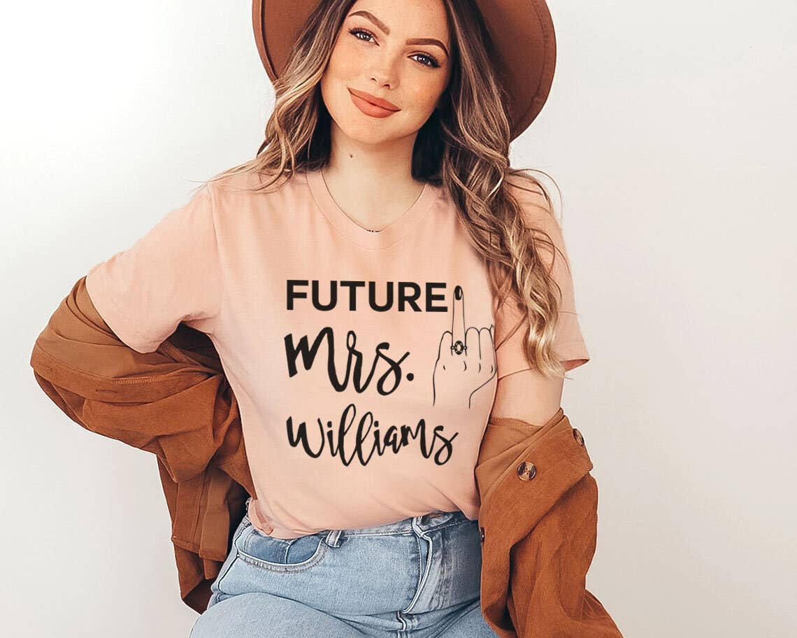 Custom Future Mrs - Personalized Bride T-Shirt Hoodie, Sweatshirt | PodTeesHub.com