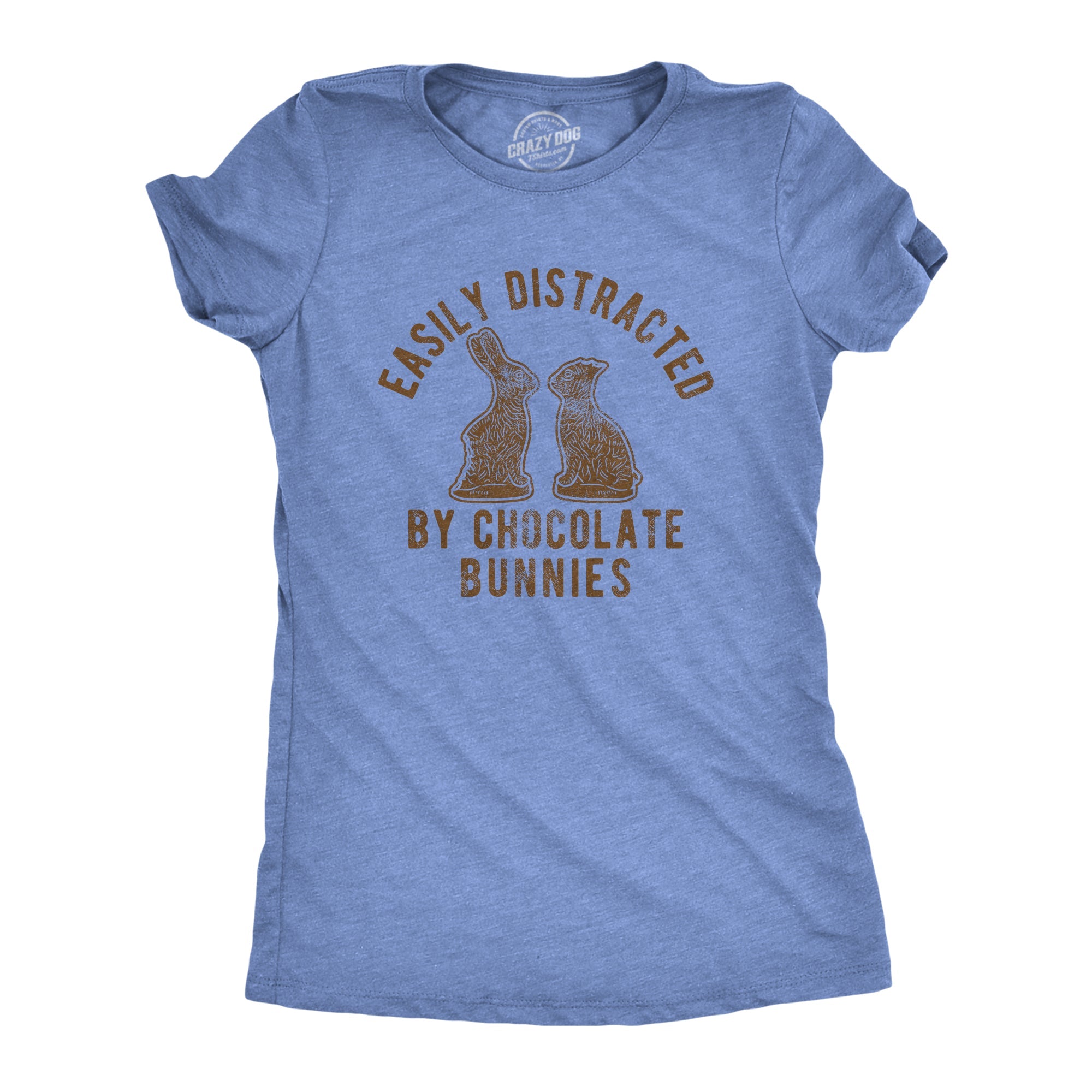 Easily Distracted By Chocolate Bunnies Women's T Shirt