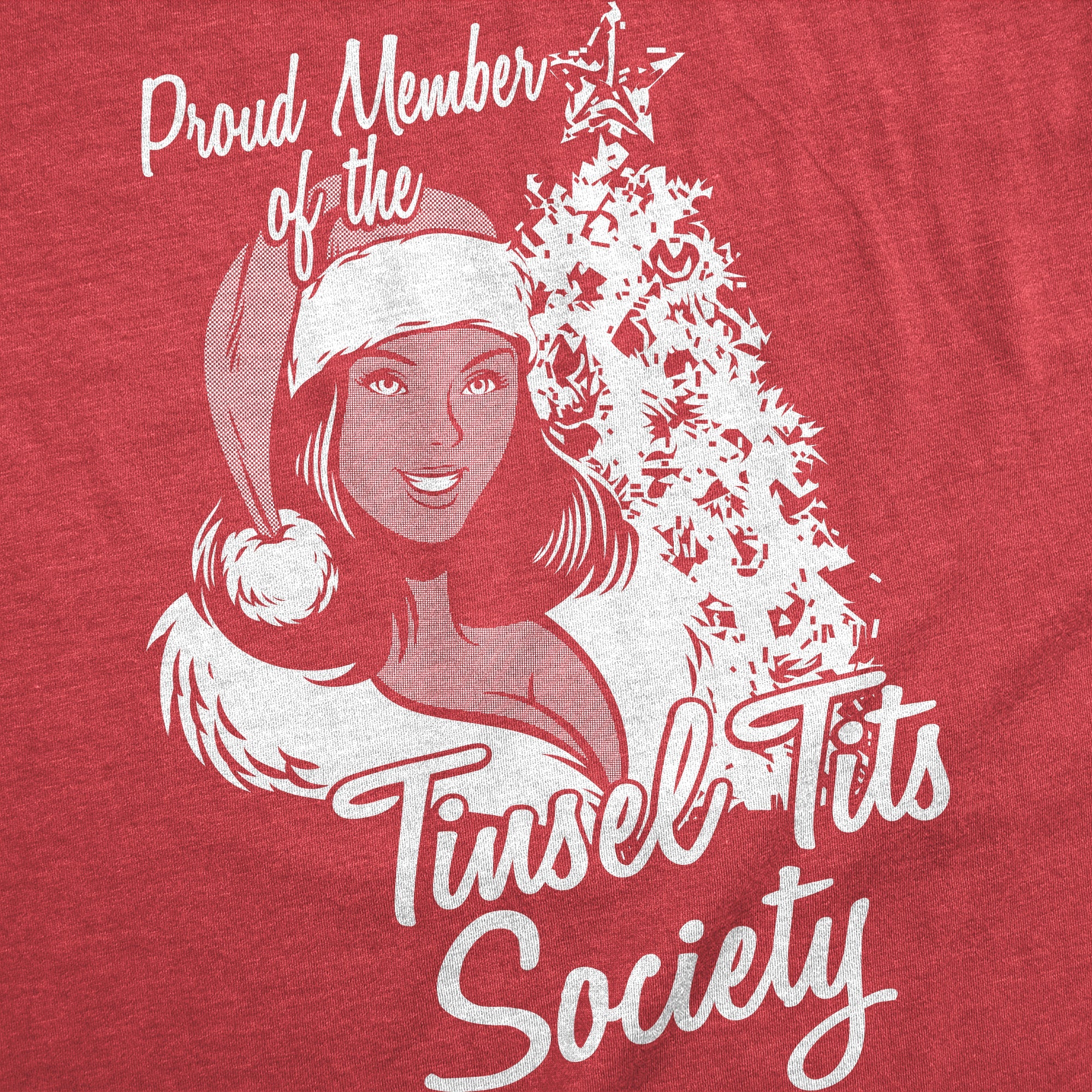 Proud Member Of The Tinsel Tits Society Women's T Shirt