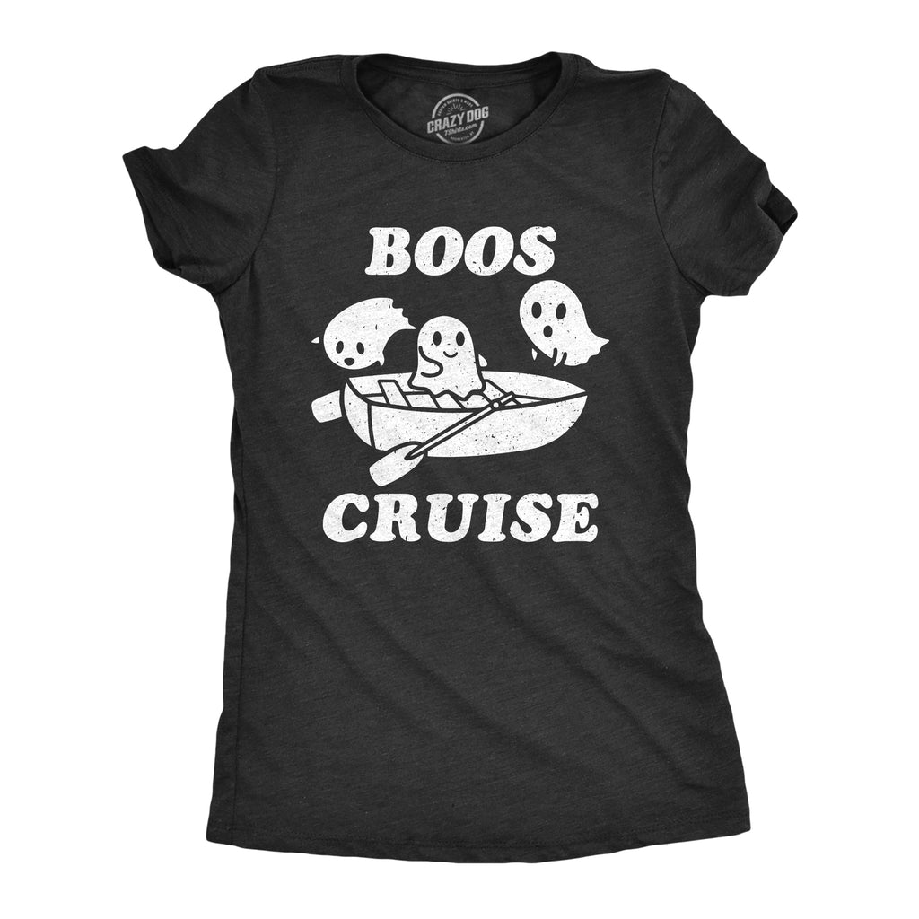 Boos Cruise Women's T Shirt
