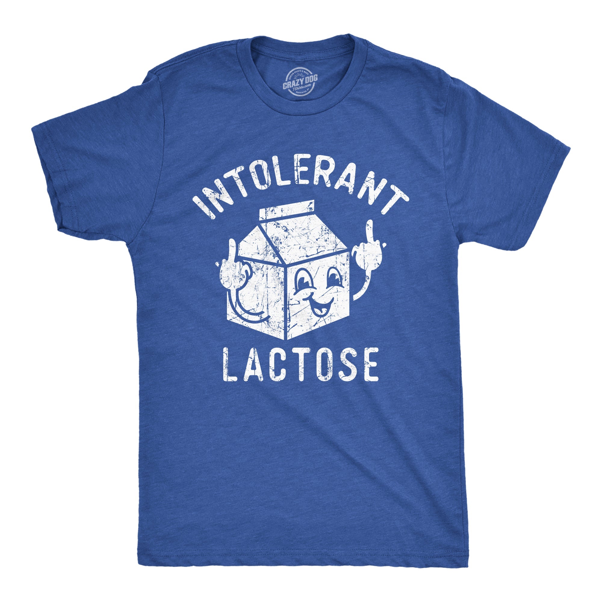 Intolerant Lactose Men's T Shirt