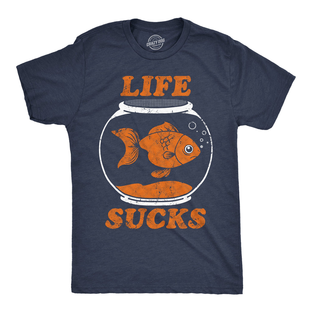 Life Sucks Men's T Shirt