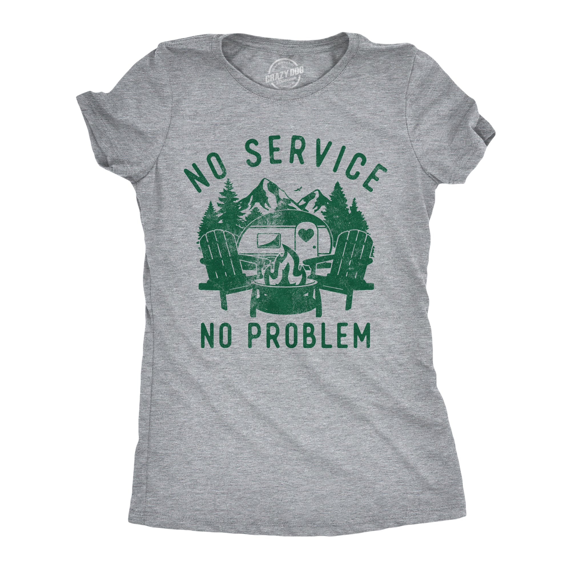 No Service No Problem Women's T Shirt
