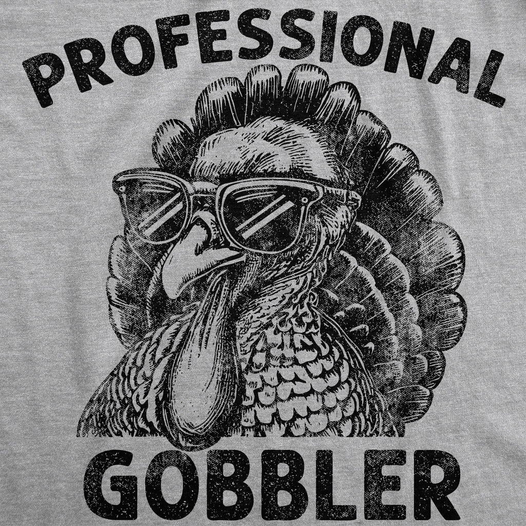 Professional Gobbler Men's T Shirt