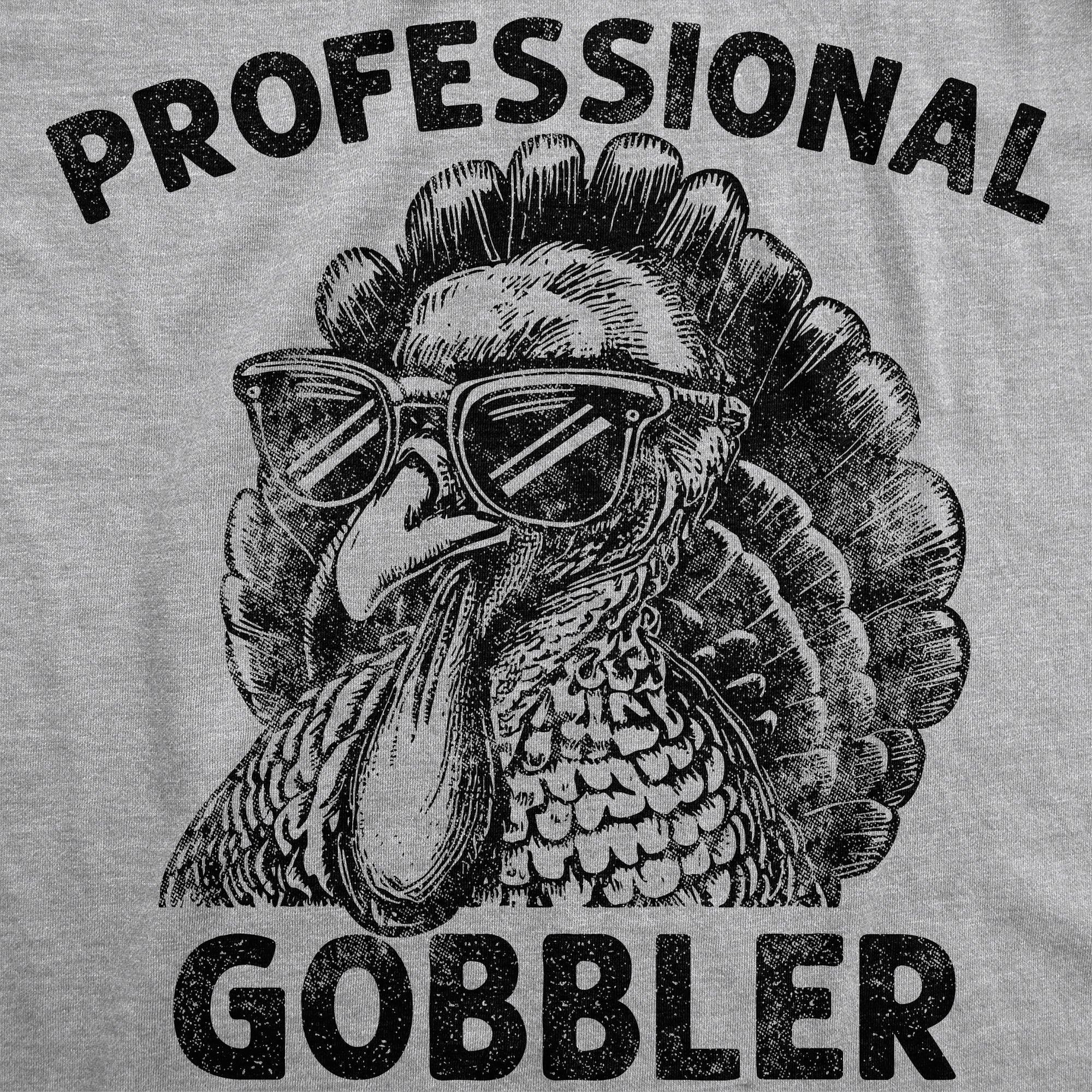 Professional Gobbler Men's T Shirt