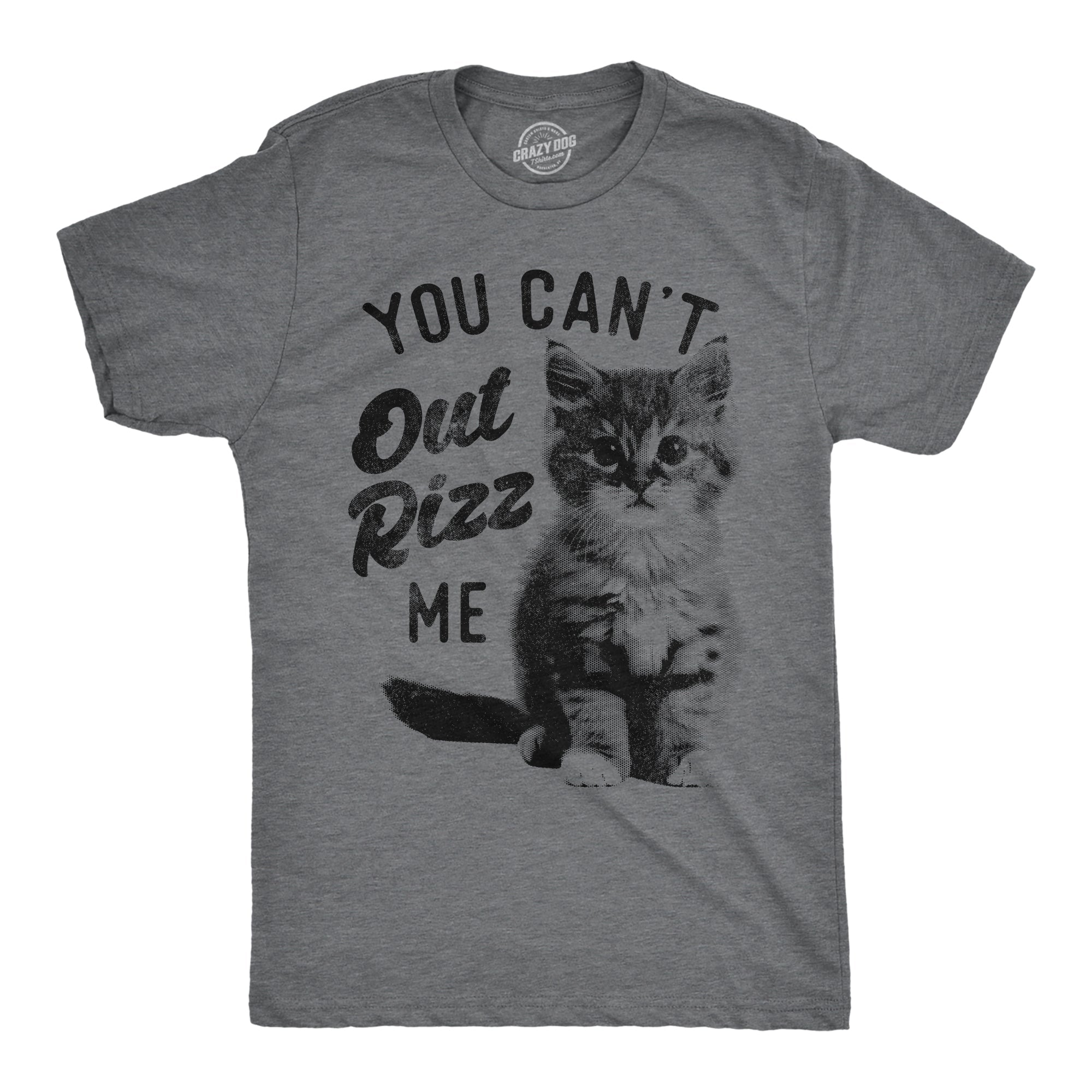 You Cant Out Rizz Me Men's T Shirt