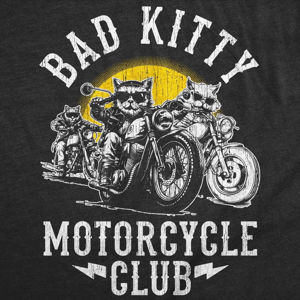 Bad Kitty Motorcycle Club Men's T Shirt