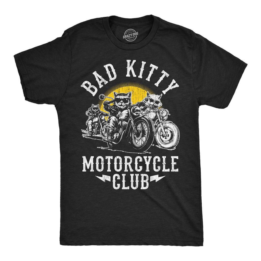 Bad Kitty Motorcycle Club Men's T Shirt