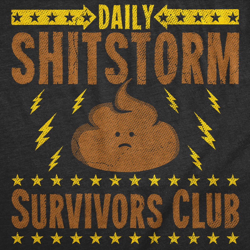 Daily Shitstorm Survivors Club Women's T Shirt