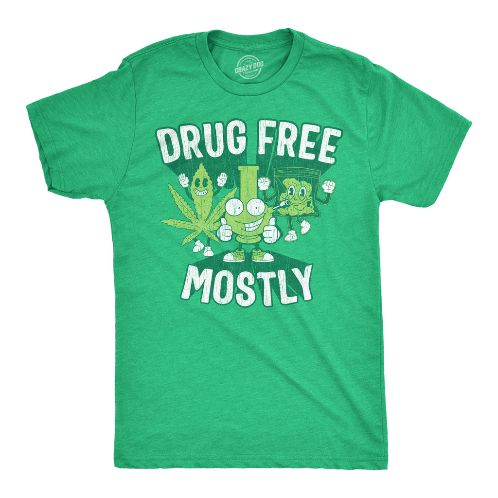 Drug Free Mostly Men's T Shirt