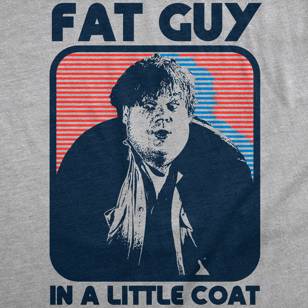 Fat Guy In A Little Coat Men's T Shirt