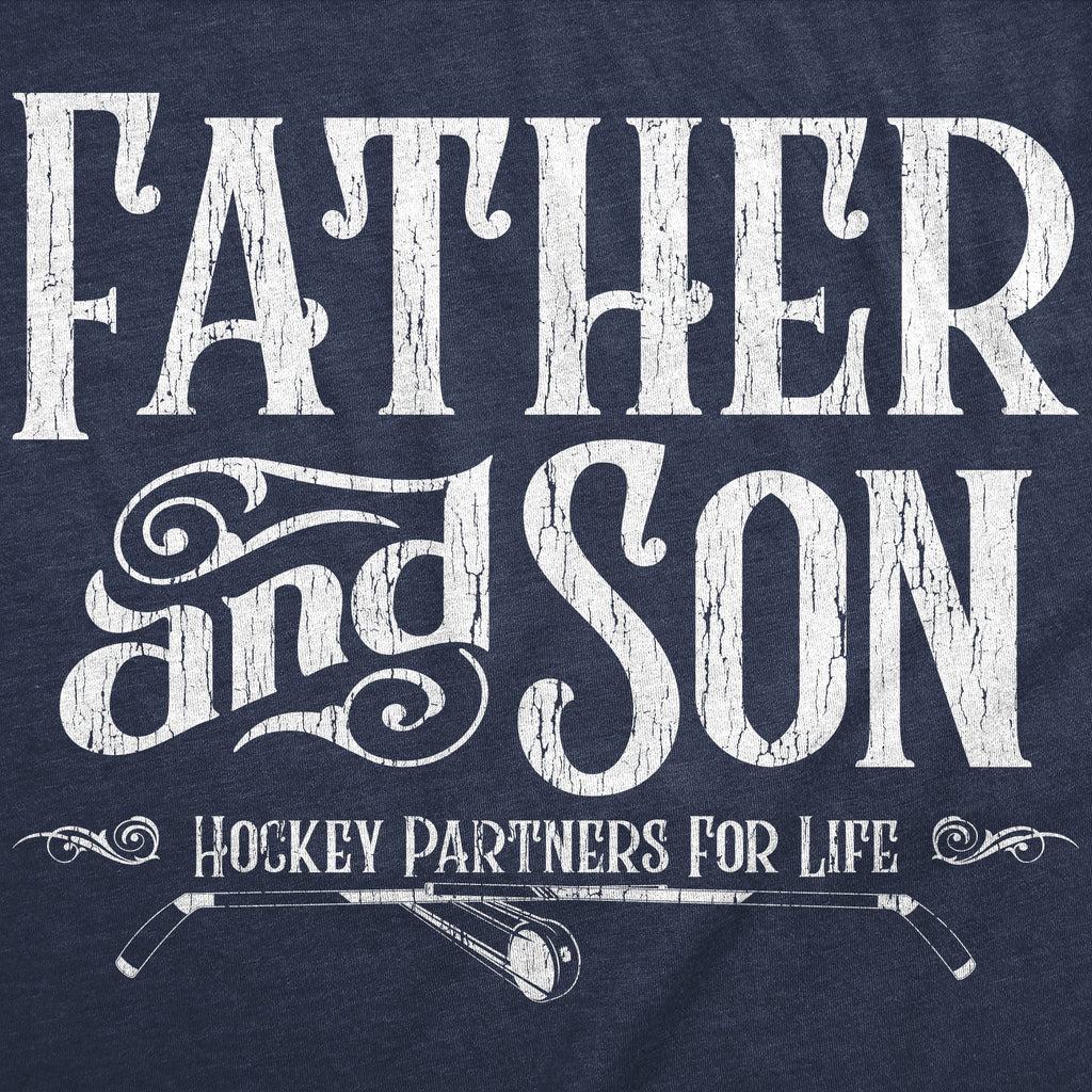 Father And Son Hockey Partners For Life Men's T Shirt
