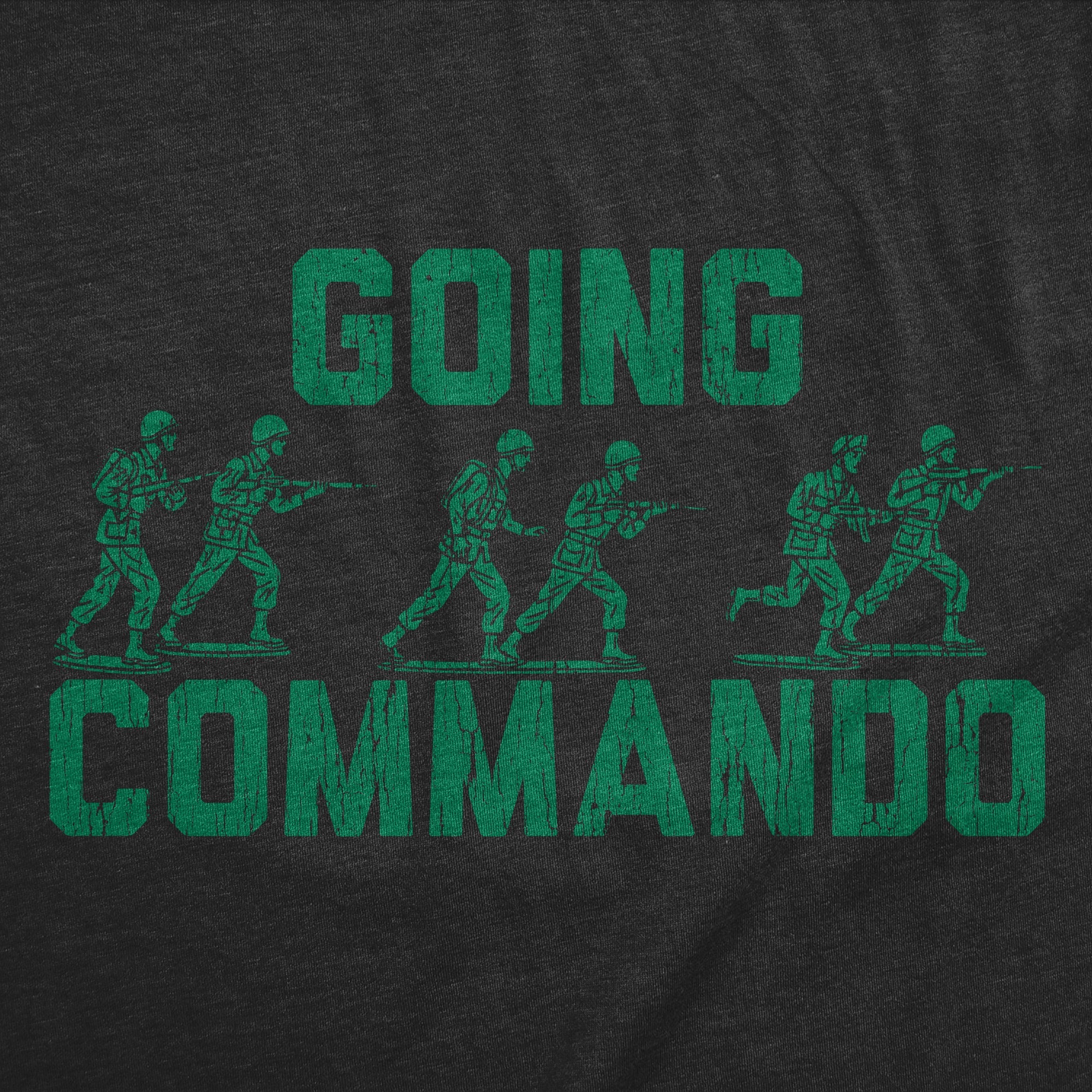 Going Commando Men's T Shirt