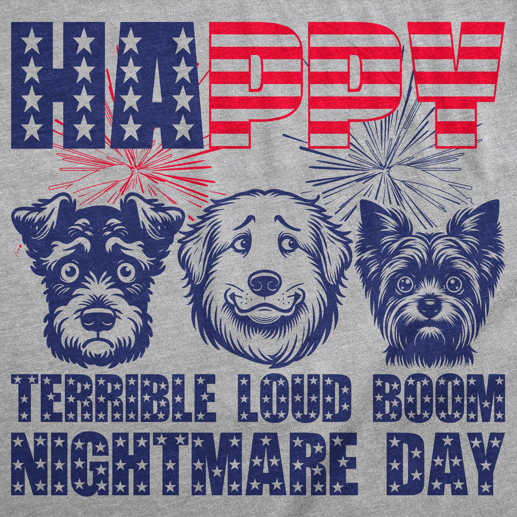 Happy Terrible Loud Boom Nightmare Day Women's T Shirt