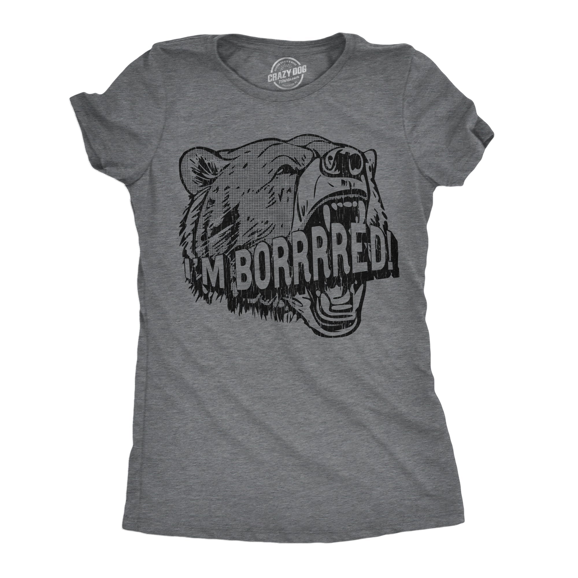 Im Bored Bear Women's T Shirt
