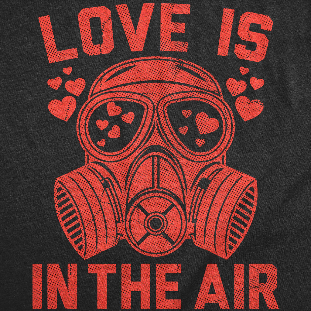 Love Is In The Air Men's T Shirt