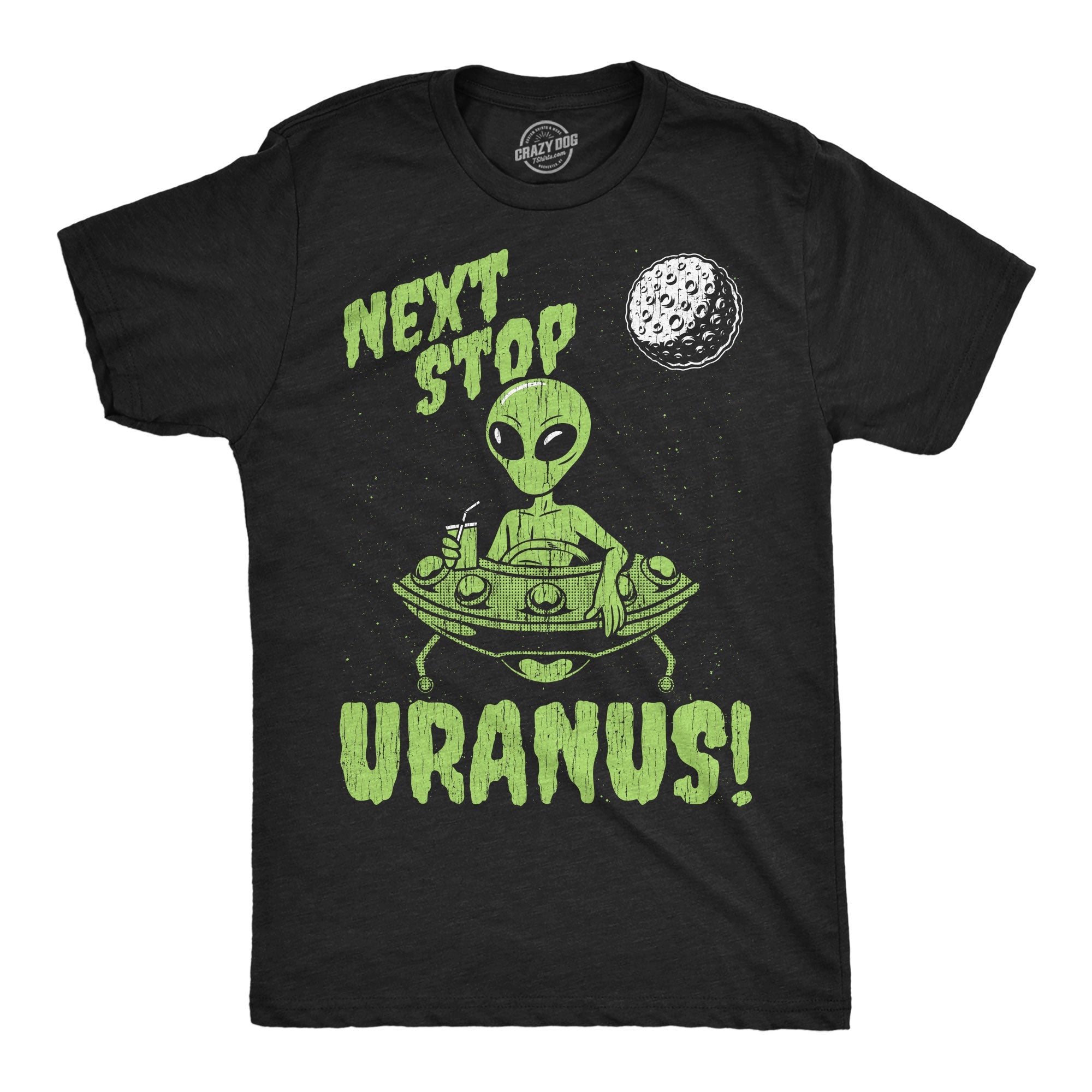 Next Stop Uranus Men's T Shirt
