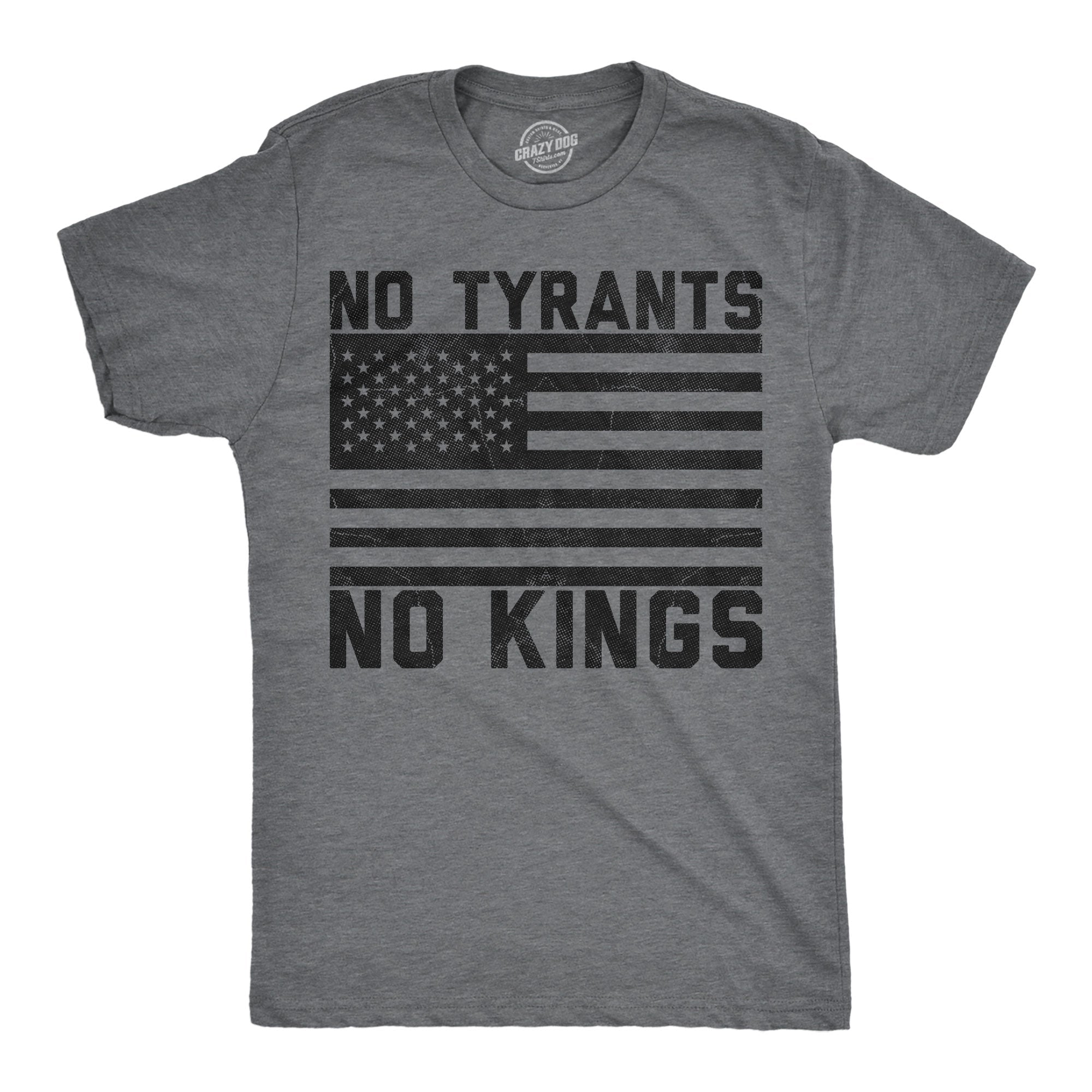 No Tyrants No Kings Men's T Shirt