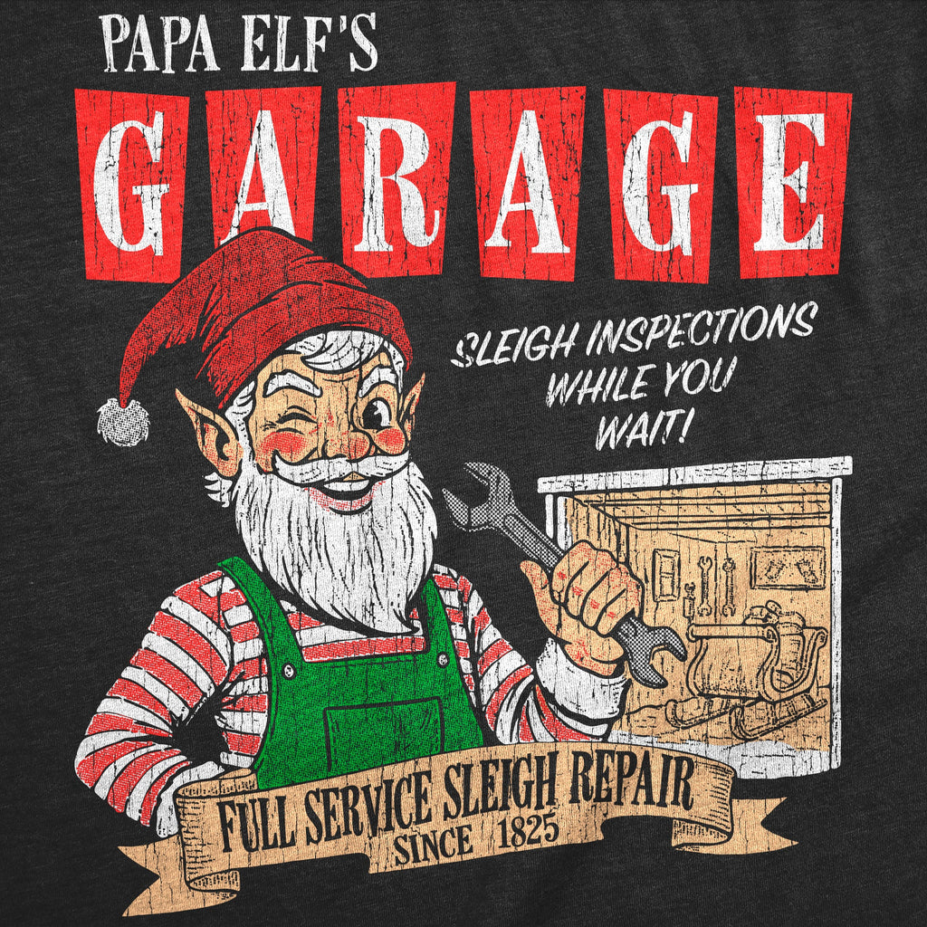 Papa Elfs Garage Men's T Shirt