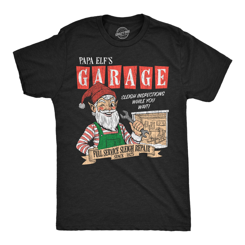 Papa Elfs Garage Men's T Shirt
