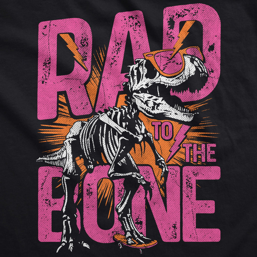 Rad To The Bone Hoodie