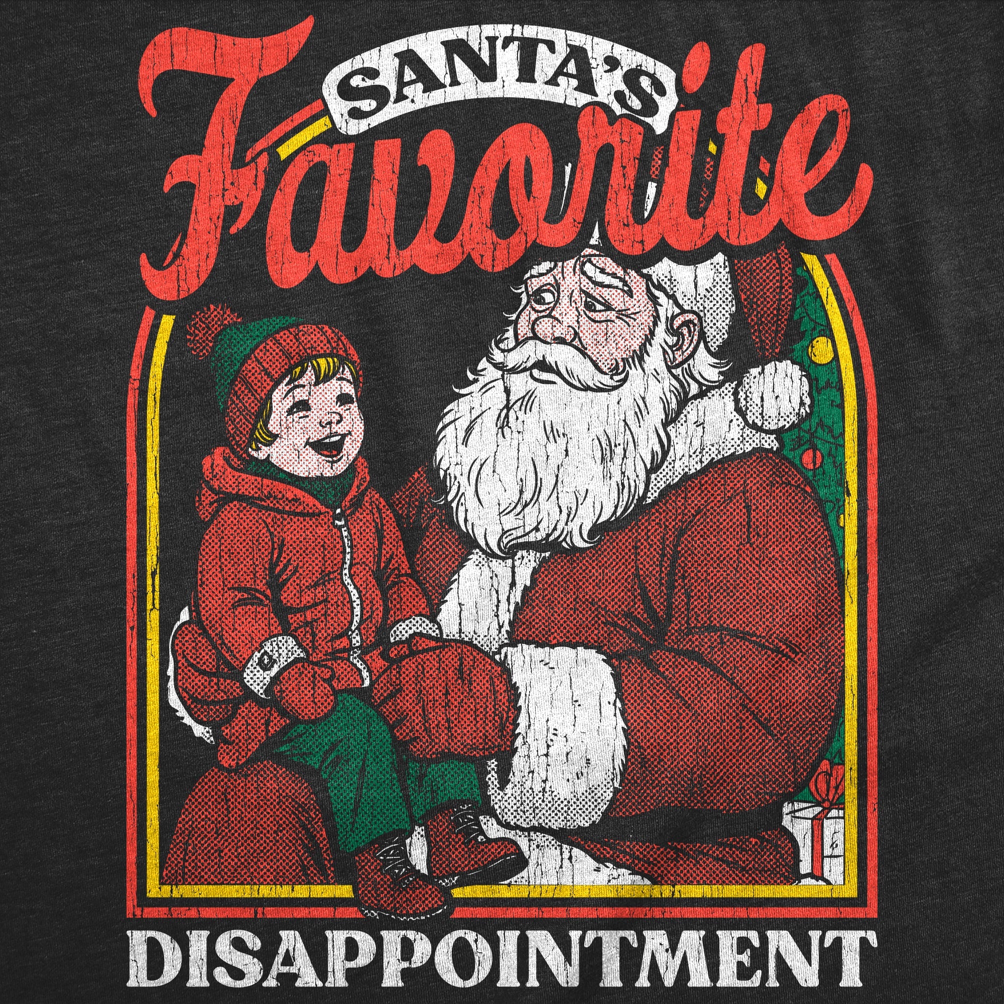 Santas Favorite Disappointment Women's T Shirt