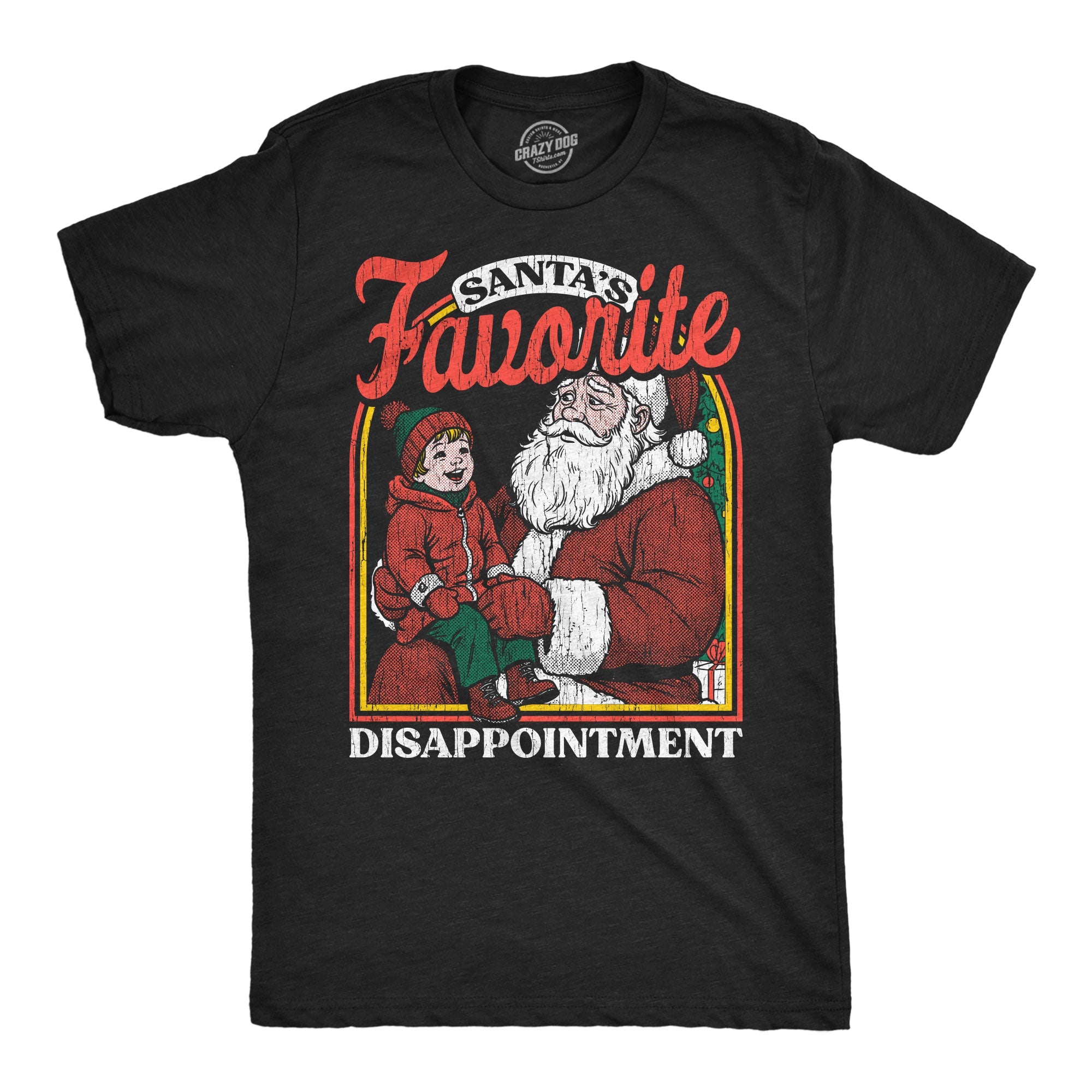 Santas Favorite Disappointment Men's T Shirt