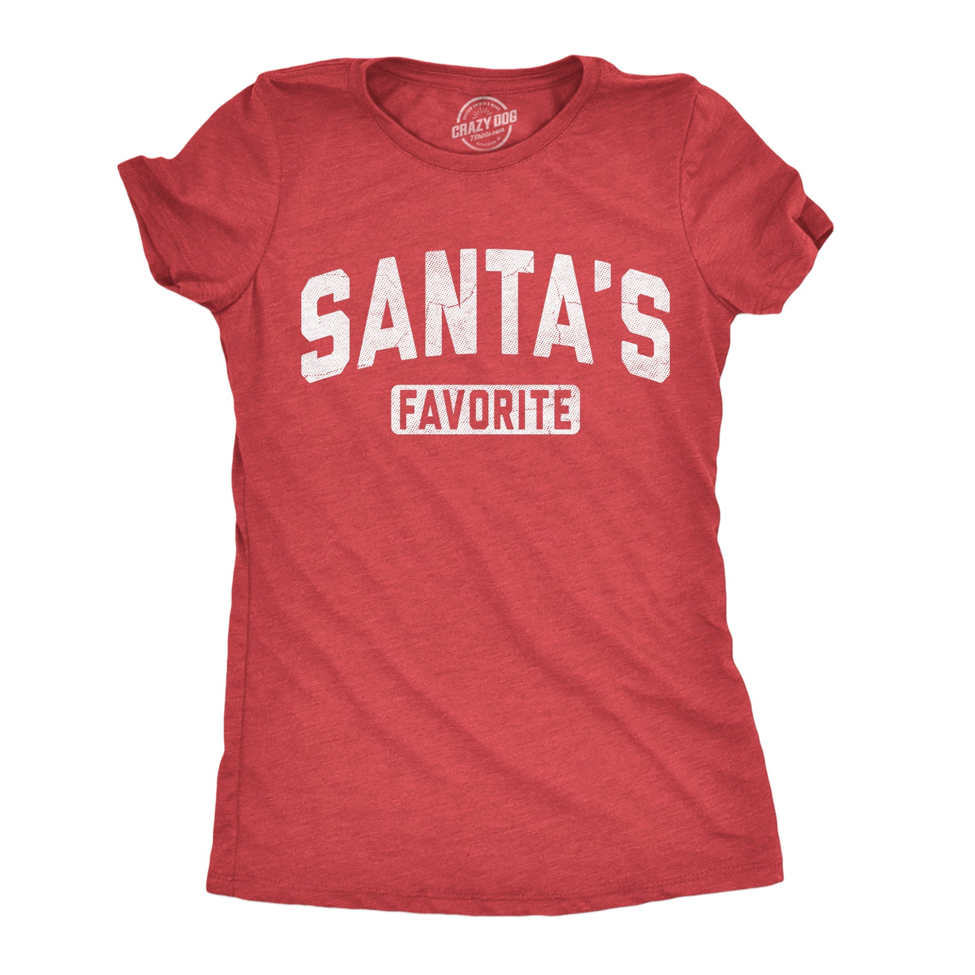 Santas Favorite Women's T Shirt