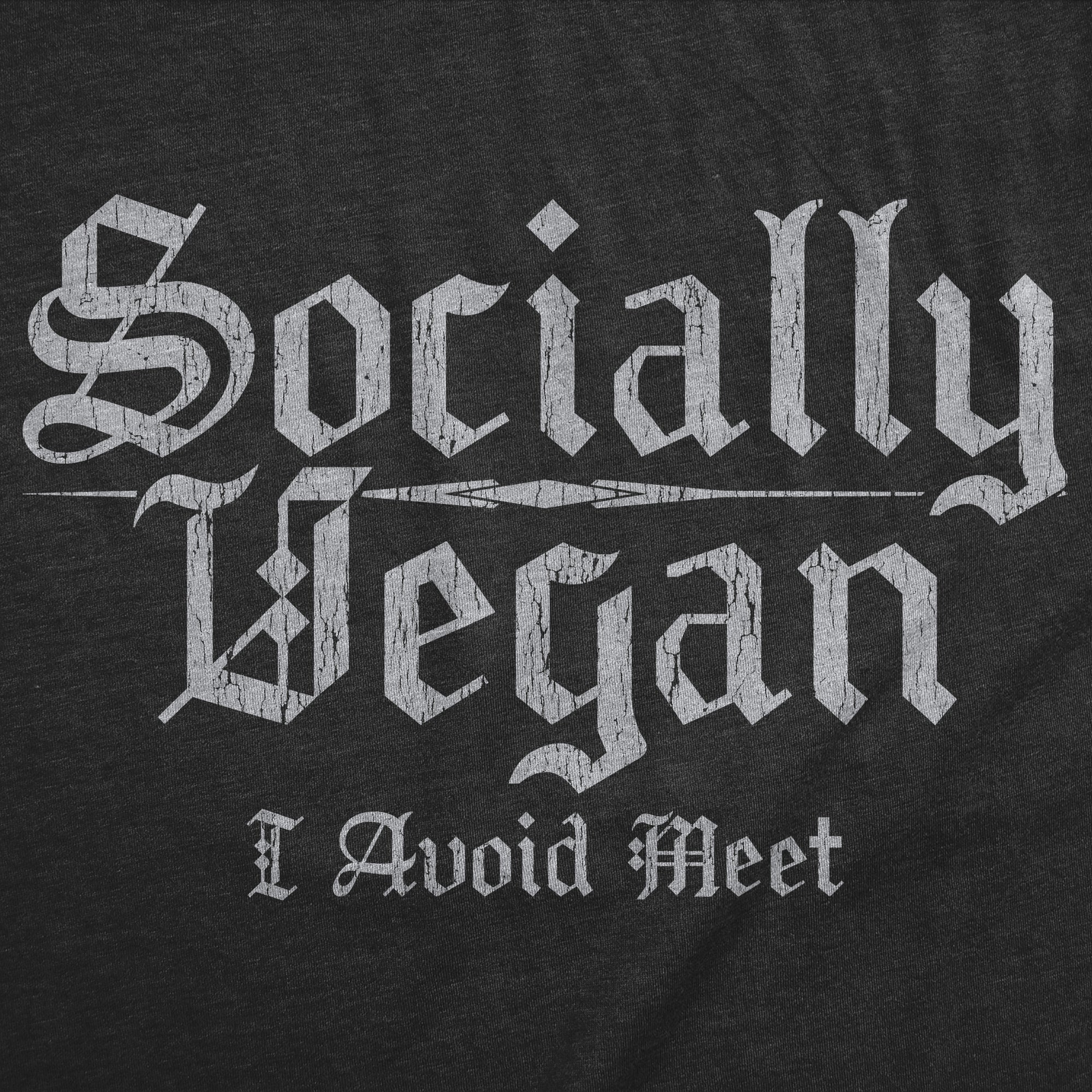 Socially Vegan I Avoid Meet Women's T Shirt