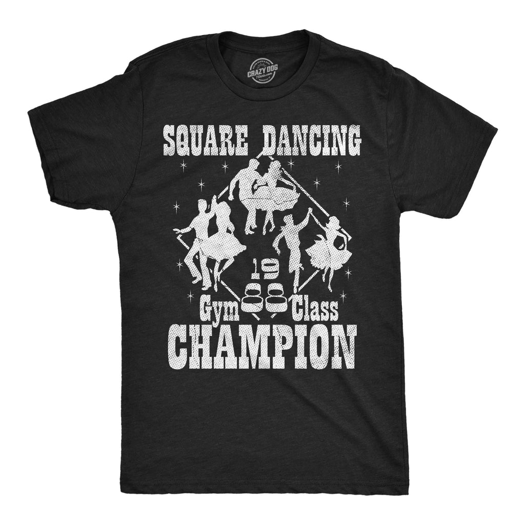 Square Dance Champion Men's T Shirt