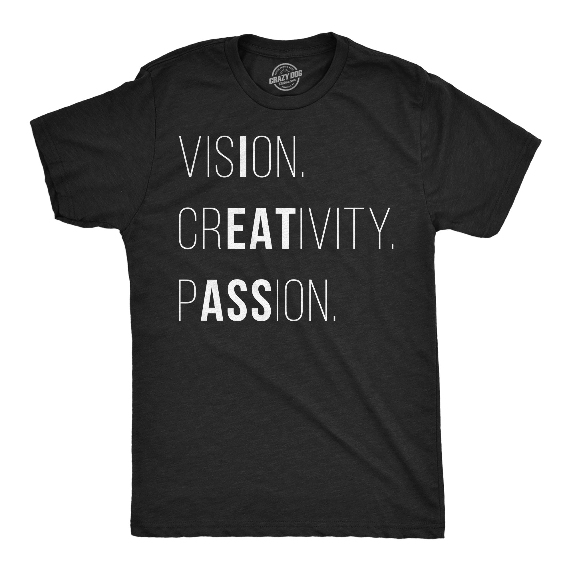 Vision Creativity Passion Men's T Shirt