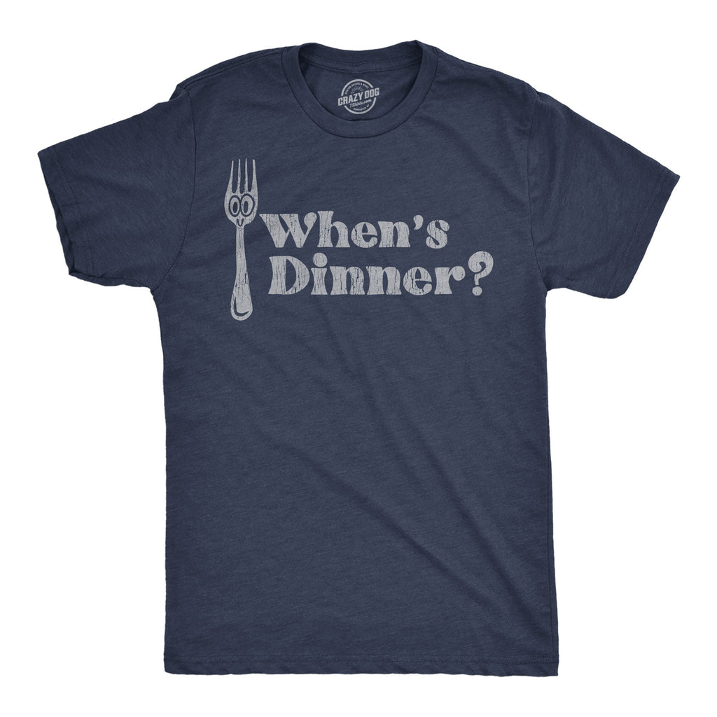 Whens Dinner Men's T Shirt