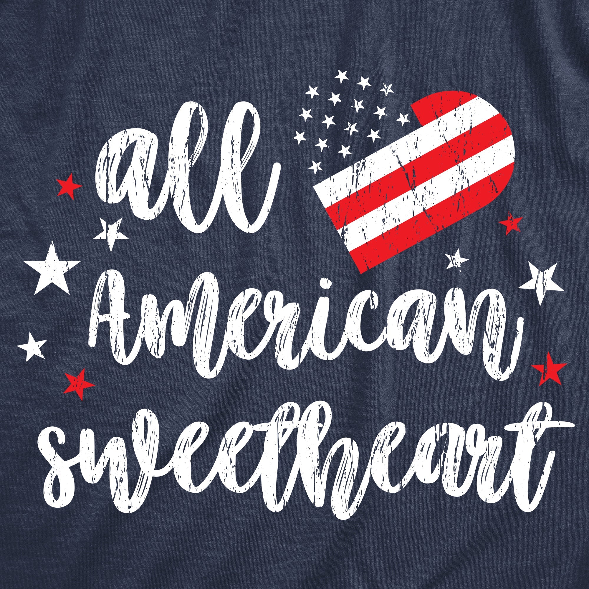 All American Sweetheart Women's T Shirt
