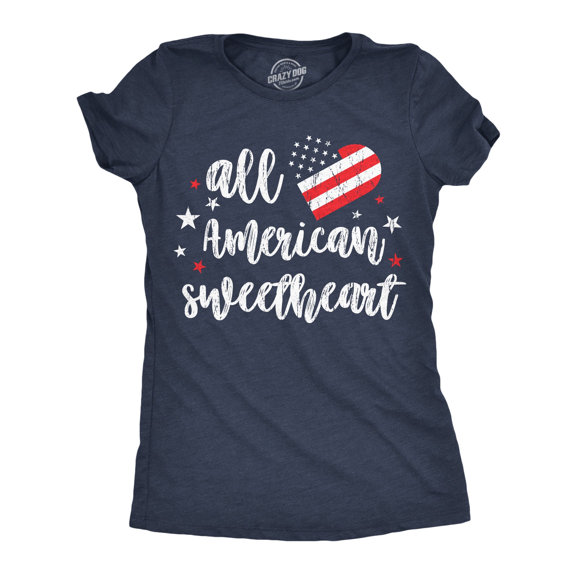 All American Sweetheart Women's T Shirt