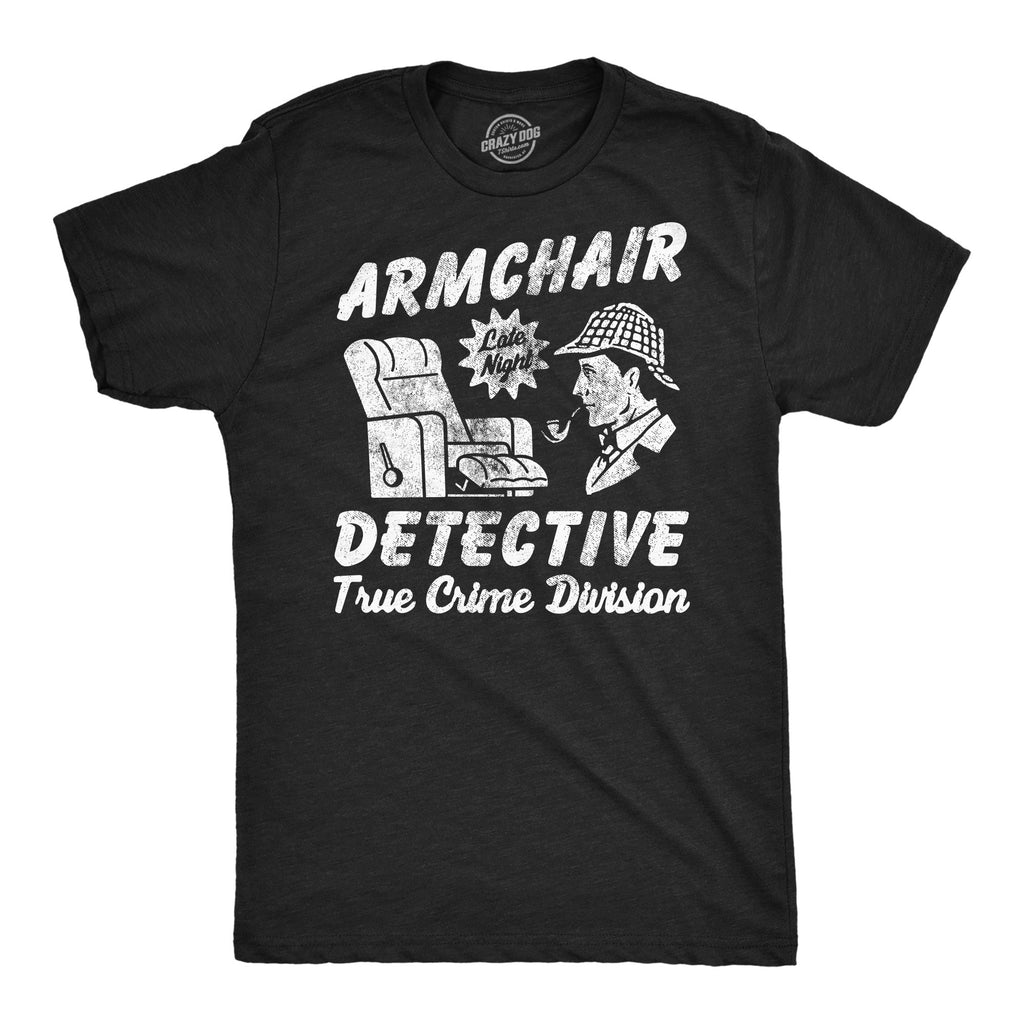 Armchair Detective Men's T Shirt