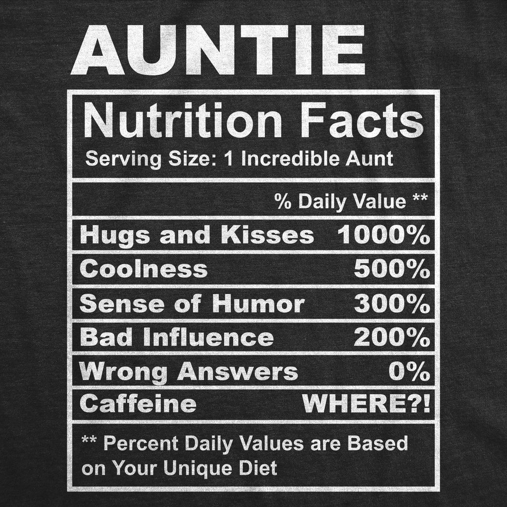 Auntie Nutrition Facts Women's T Shirt