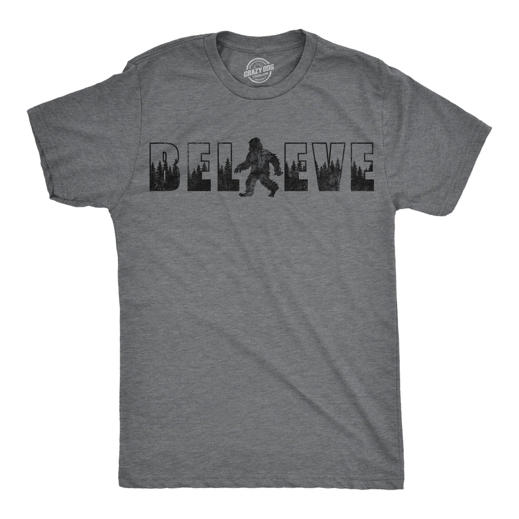 Believe Bigfoot Men's T Shirt