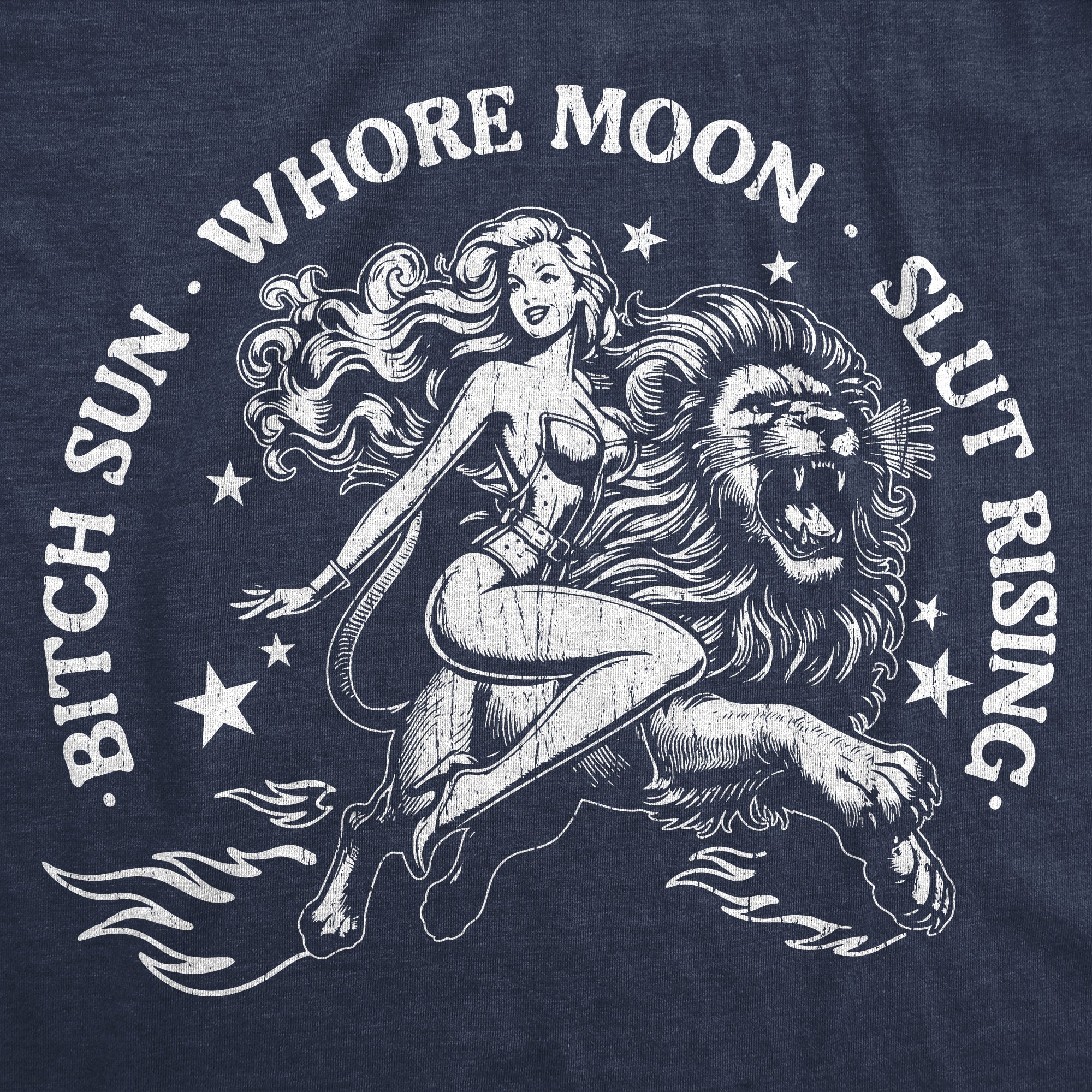 Bitch Sun Whore Moon Slut Rising Women's T Shirt