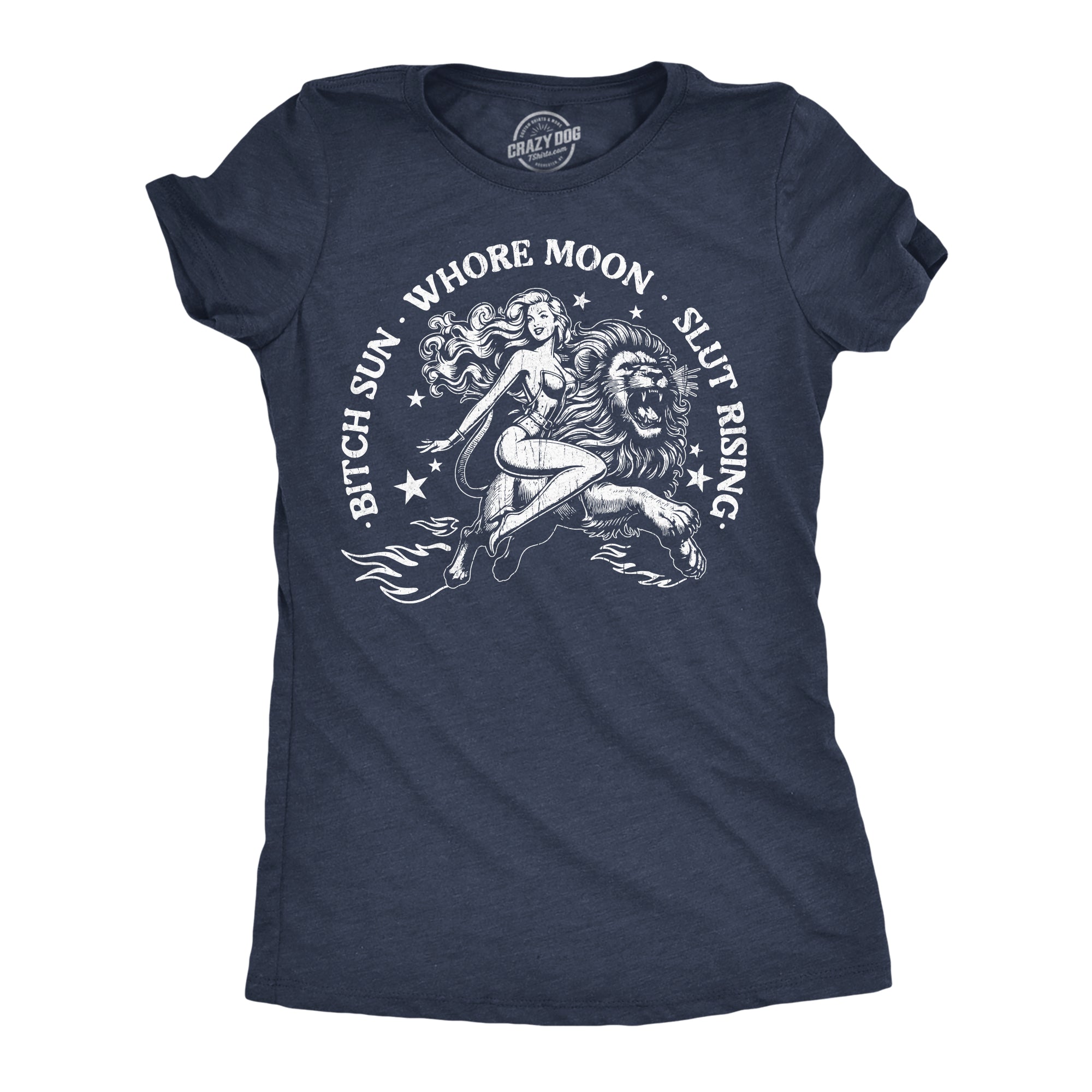 Bitch Sun Whore Moon Slut Rising Women's T Shirt