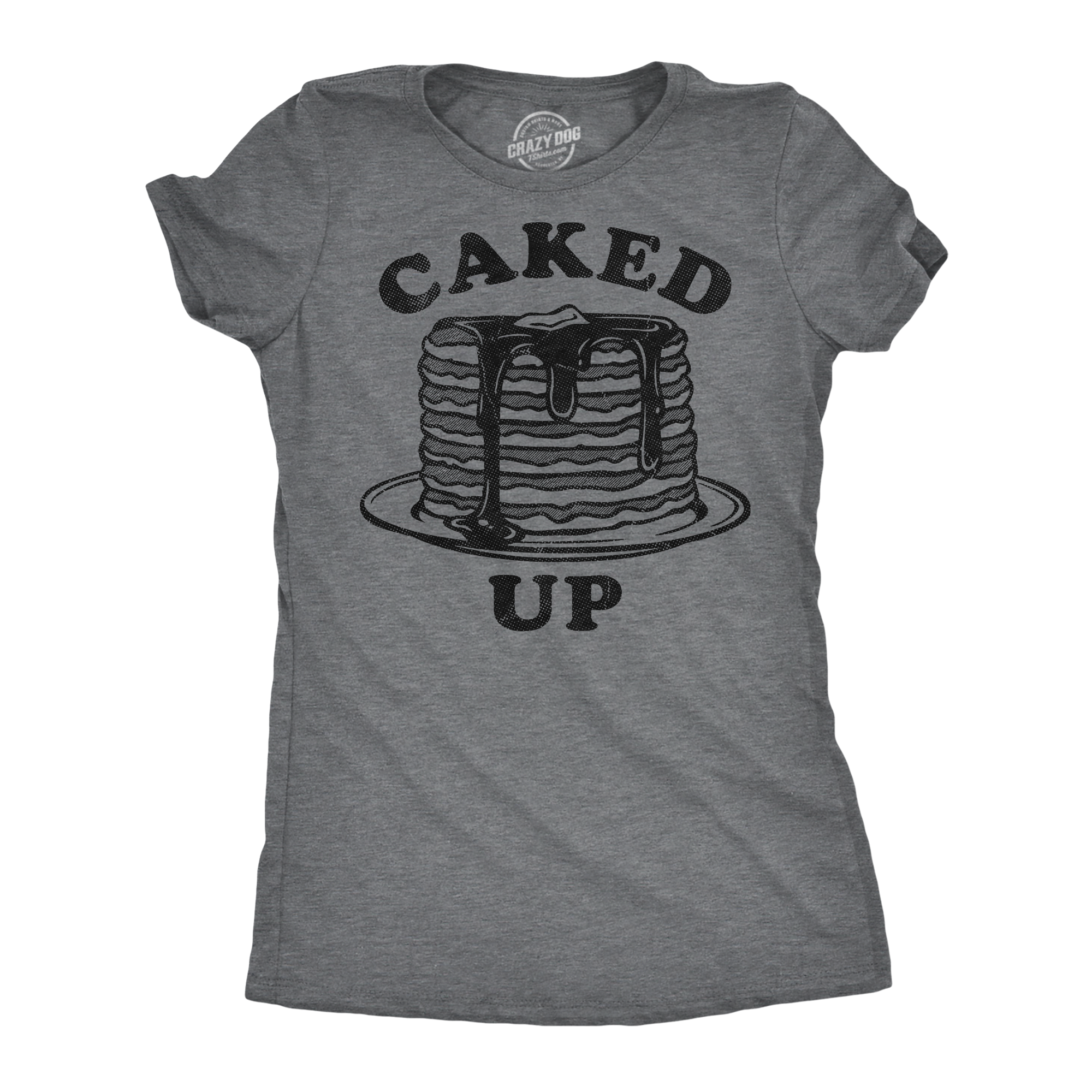 Caked Up Women's T Shirt