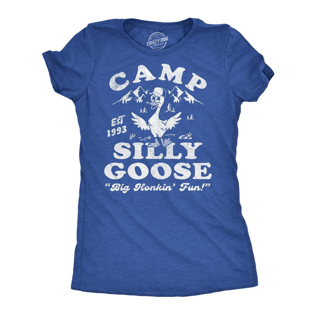 Camp Silly Goose Women's T Shirt