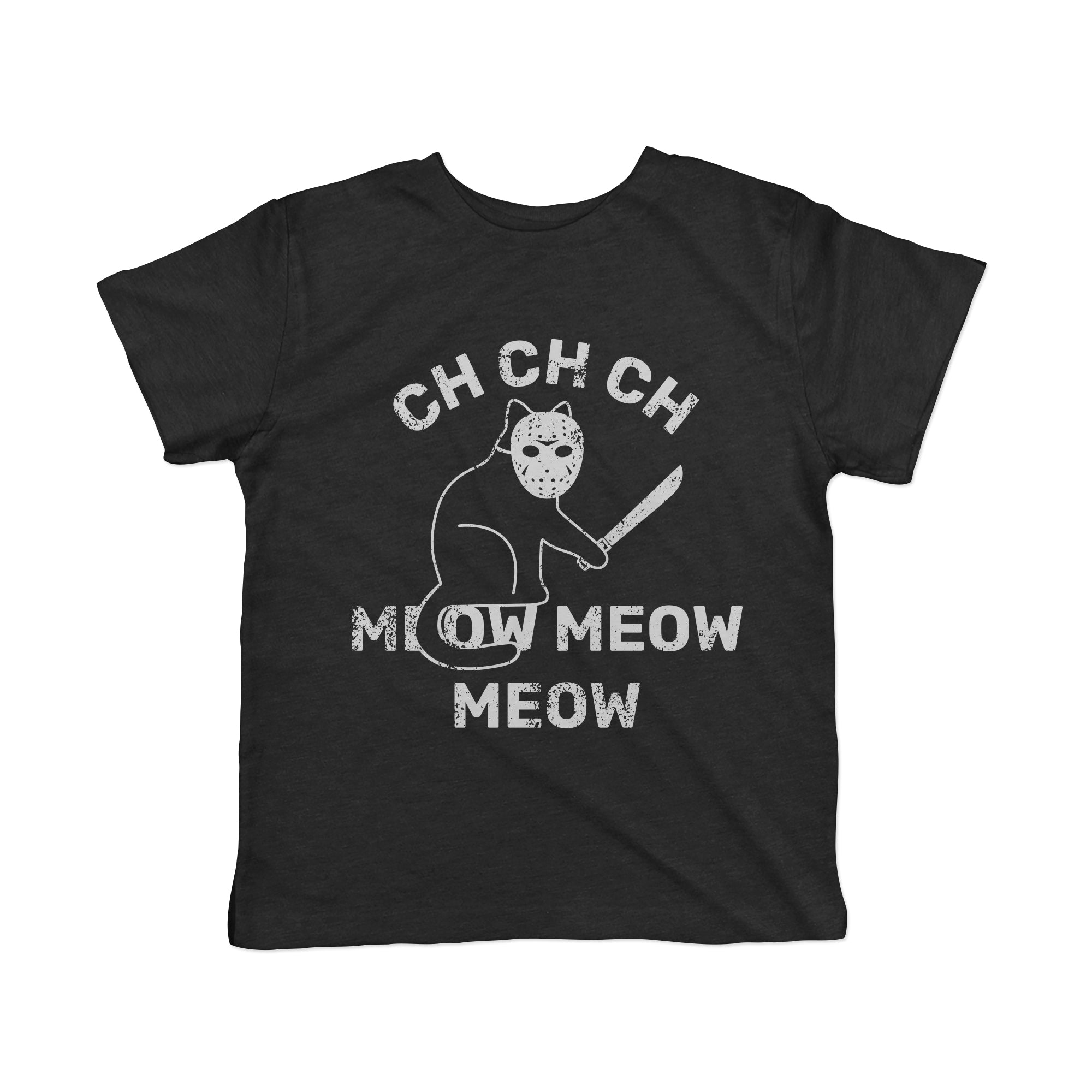 Ch Ch Ch Meow Meow Meow Toddler T Shirt