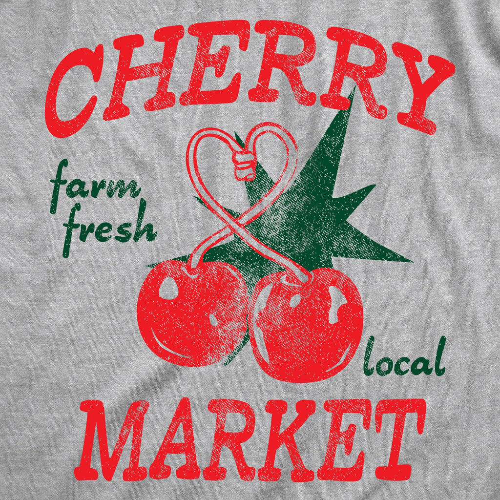 Cherry Market Women's T Shirt