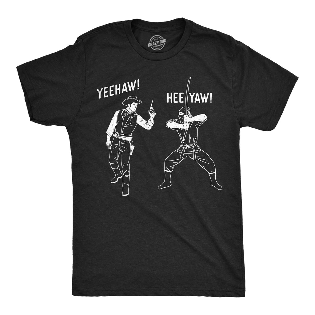Yeehaw Heeyah Cowboy VS Ninja Men's T Shirt