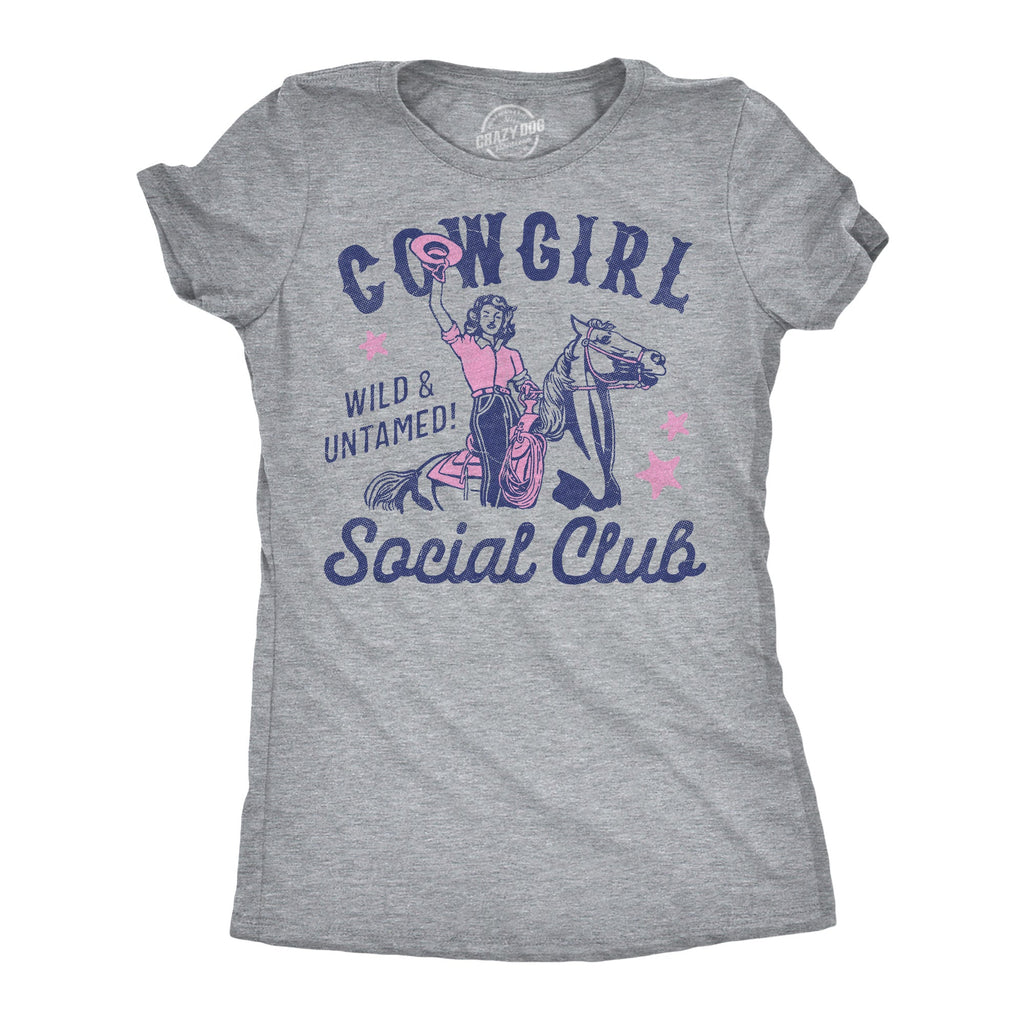 Cowgirl Social Club Women's T Shirt